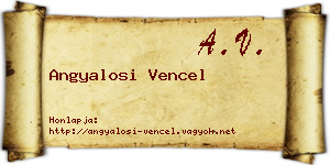 Angyalosi Vencel névjegykártya